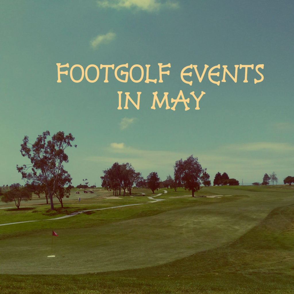 大会情報 5月のフットゴルフイベント フットゴルフマガジン